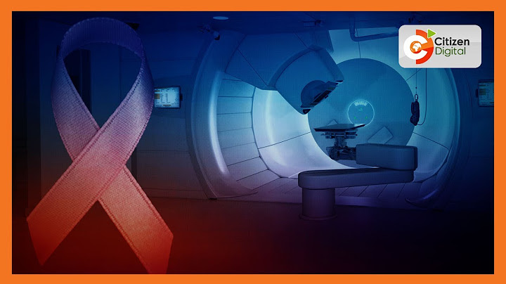 President Ruto launches Cancer treatment machine