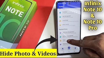 How to Hide Photos And Videos in Infinix Note 10 & Note 10 Pro | AksTech4u