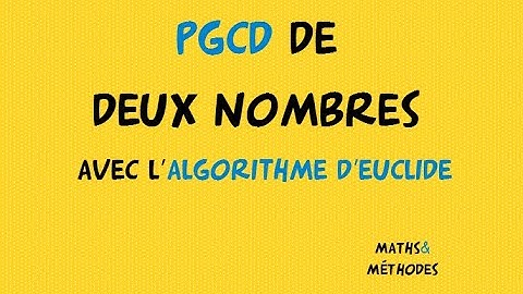 Trouver le PGCD avec l