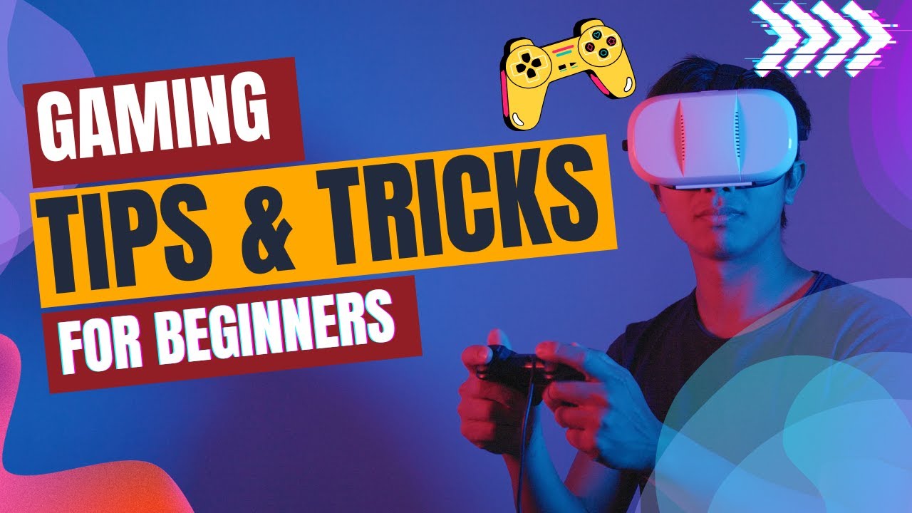 Gaming for Beginners: Tips and Tricks for Starting Out #gamingtips ...