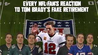 Every NFL Fan's Reaction to Tom Brady's \\