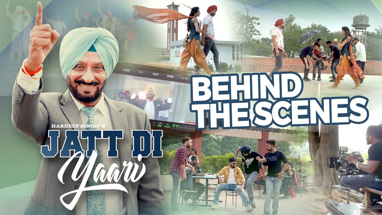 Jatt Di Yaari (Behind The Scenes) | Hardeep Singh | Vital Records | Arsh Nagra | Punjabi Song 2022