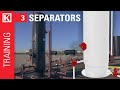 Intro to 2-Phase & 3-Phase Separators [Oil & Gas Training Basics]