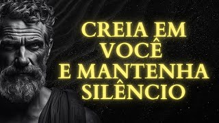 Cresa Em Silncio Treine Estude E Desaparea  Estoicismo