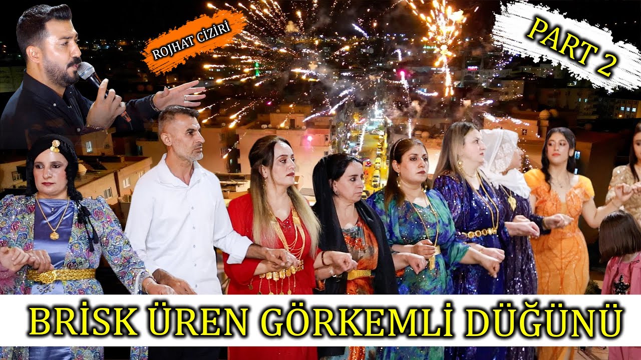 ROJHAT CİZİRİ  ÜREN AİLESİNİN GÖRKEMLİ DÜĞÜNÜ