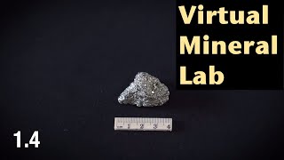 Virtual Mineral Identification Lab | Sample 1.4