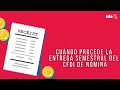 Procede la entrega semestral del CFDI de nómina