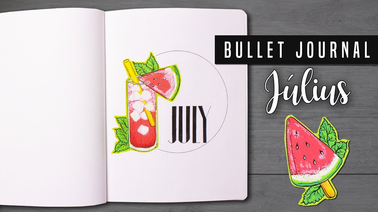 Bullet Journal [MAGYAR] 2018 Július | July