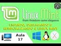 🔴 Procedimentos de Desligar e Reiniciar o Linux Mint - Aula-017
