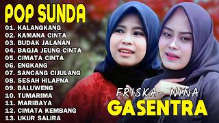 LAGU POP SUNDA GASENTRA PAJAMPANGAN- KALANGKANG, KAMANA CINTANA, BUDAK JALANAN-FRISKA FEAT NINA 2026
