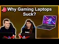 Gaming Laptops — Do They Suck?