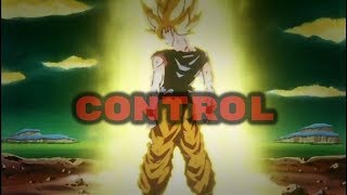 Dragon Ball Z [Control - Halsey] AMV