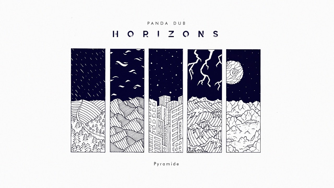 Watch Panda Dub - Horizons - 07 - Pyramide on YouTube Watch Panda Dub - Horizons - 07 - Pyramide on YouTube