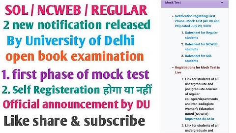 First phase of mock test & self registeration related 2 new notification release by Delhi University