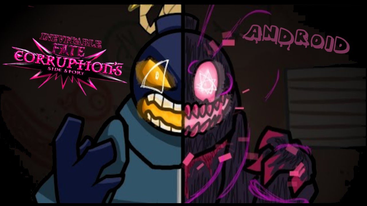 FnF Inevitable Fate Port-Android-Omega