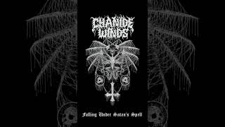 Cyanide Winds - Satan's Spell