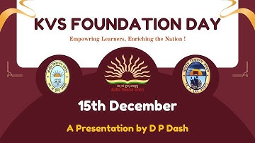 KVS : FOUNDATION DAY