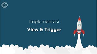 #5 BASDAT LANJUT - IMPLEMENTASI VIEW DAN TRIGGER