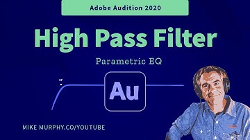 Adobe Audition CC: How To Apply a High Pass Filter (Parametric EQ)
