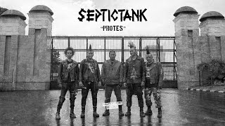 Septictank - Protes (Official Video)