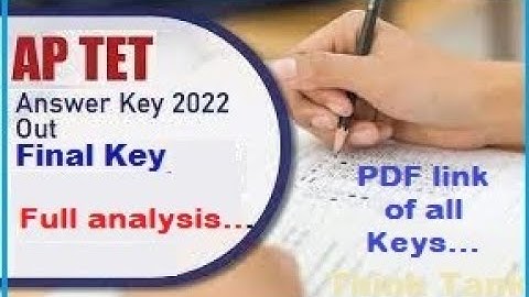 AP TET 2022 Final Key Full analysis | Pdf link for all Keys | AP TET Results???| AP TET Final Key