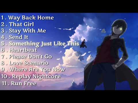 Video Way Back Home - Send It - That Girl | NHỮNG BÀI HÁT... - youtube