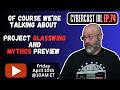 Talking Project Glasswing and Mythos Preview (of course!) - CyberCast IRL - Ep.74