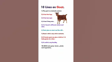 10 Lines On Goat 10 Lines On Goat In English Essay On Goat In English Essay On Goat Few Line On Goat 