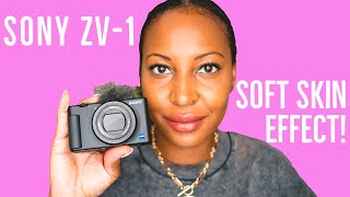 SONY ZV 1 Soft Skin Effect Setting Tested | Soft Skin Effect Camera! screenshot 2