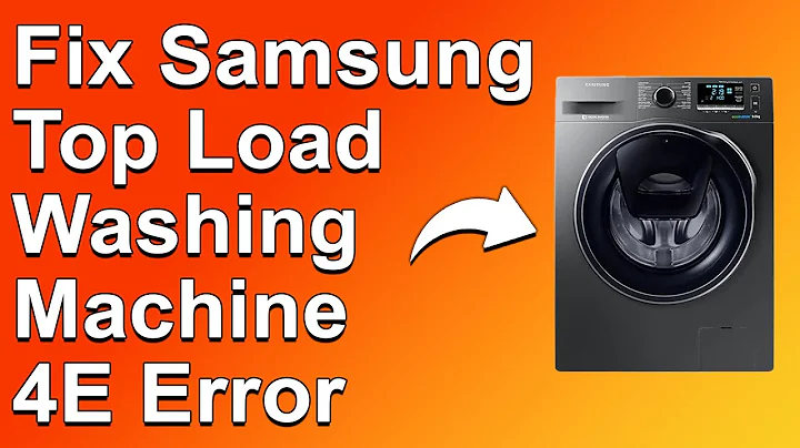 How to Fix Samsung Top Load Washing Machine 4E Error Code - Meaning, Causes, & Solutions (Quick Fix)