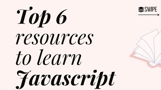 Top 6 resources to learn Javascript | 2sourcefort