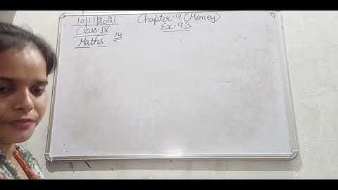 Class IV Mathematics 10 11 2021 by Ms Anchal Singh, Ex  9 3