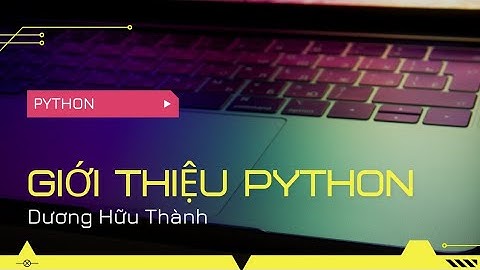 Giới thiệu python