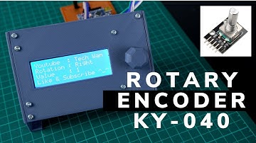 Tutorial : Rotary encoder ky-040 with arduino and LCD 20x4