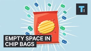 Why potato chip bags are always empty at the top