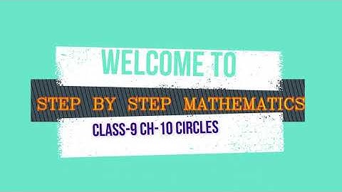 CLASS-9 CH-10 CIRCLES EX-10.3 PART-3