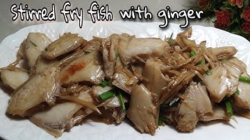 #easyfood 72: Simplified Stir Fry Fish w/ Ginger & Spring Onion  Super Easy & Yummy Chinese Recipe