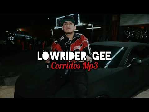 Fuerza Regida Feat. Junior H ❌Lowrider Gee 🔥 Corridos 2020