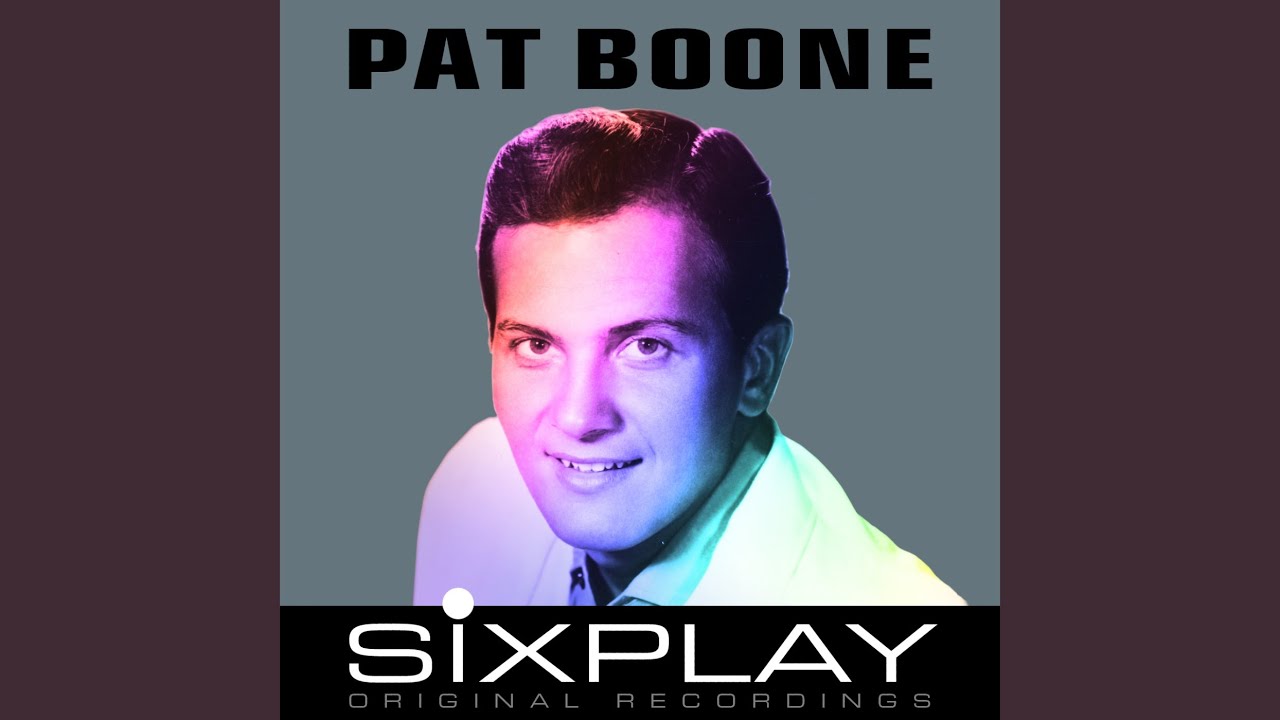 Pat Boone Ain't that a Shame. Pat Boone i'll be Home. Pat play