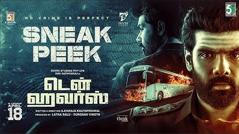 TEN HOURS - SNEAK PEEK 1| Sibi Sathyaraj | Ilayaraja Kaliyaperumal | KS Sundara Moorthy