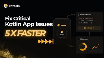 🚀 Fix Critical Android App Issues 5x Faster with the Kotzilla Platform