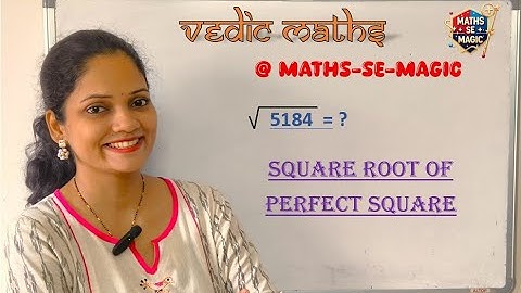 Find Square Roots in Seconds!  Vedic Maths Magic