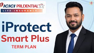ICICI Pru iProtect Smart Plus |Term Insurance Plan with 0% GST || ICICI PRU Term Plan 2025