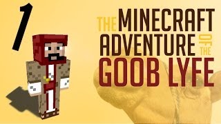 The Minecraft Adventure of the Goob lyfe - S02E01: Starting out