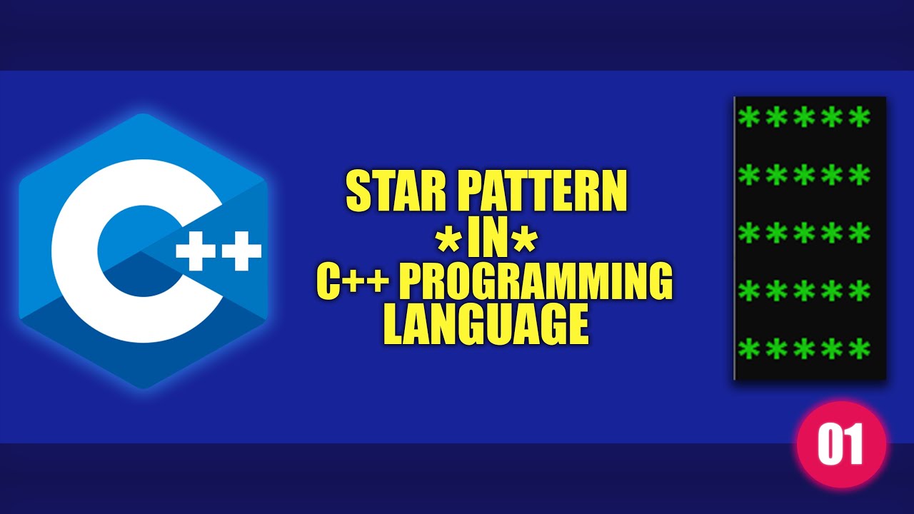 #01 || Star Pattern in | C++ Programming Language - YouTube