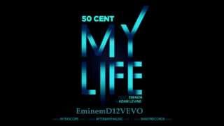 50 Cent - My life ft. Eminem, Adam Levine