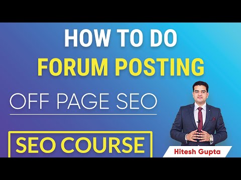 Forum Posting in SEO Hindi | Forum Submission in SEO Hindi | On Page SEO Activities | #HiteshGupta