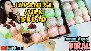 Viral|Japanese Milk Bread Lembut|Teman ngopi kekinian|Tanpa Telur|Super Mudah|Pemula Pasti Bisa