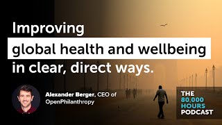 How to improve global health and wellbeing in clear, direct ways | Alexander Berger screenshot 4