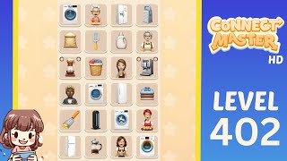Connect Master Level 402 Solution Walkthrough